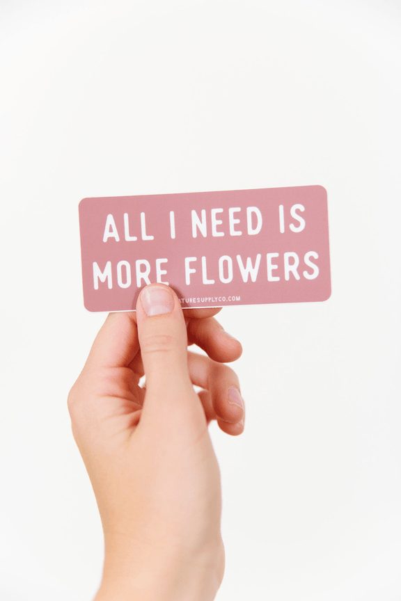 More Flowers Sticker - Minimal Optimist, LLC