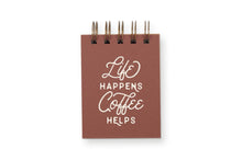 Load image into Gallery viewer, Life/Coffee Mini Jotter Notebook - Minimal Optimist, LLC