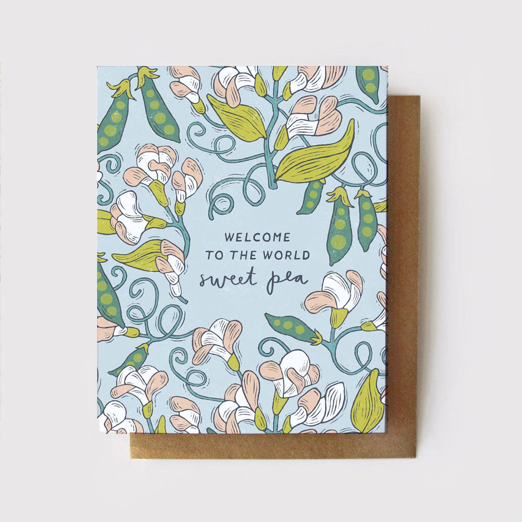 Welcome to the World, Sweet Pea - Baby Card