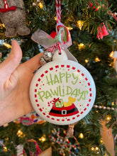 Load image into Gallery viewer, Happy Pawlidays Ornament